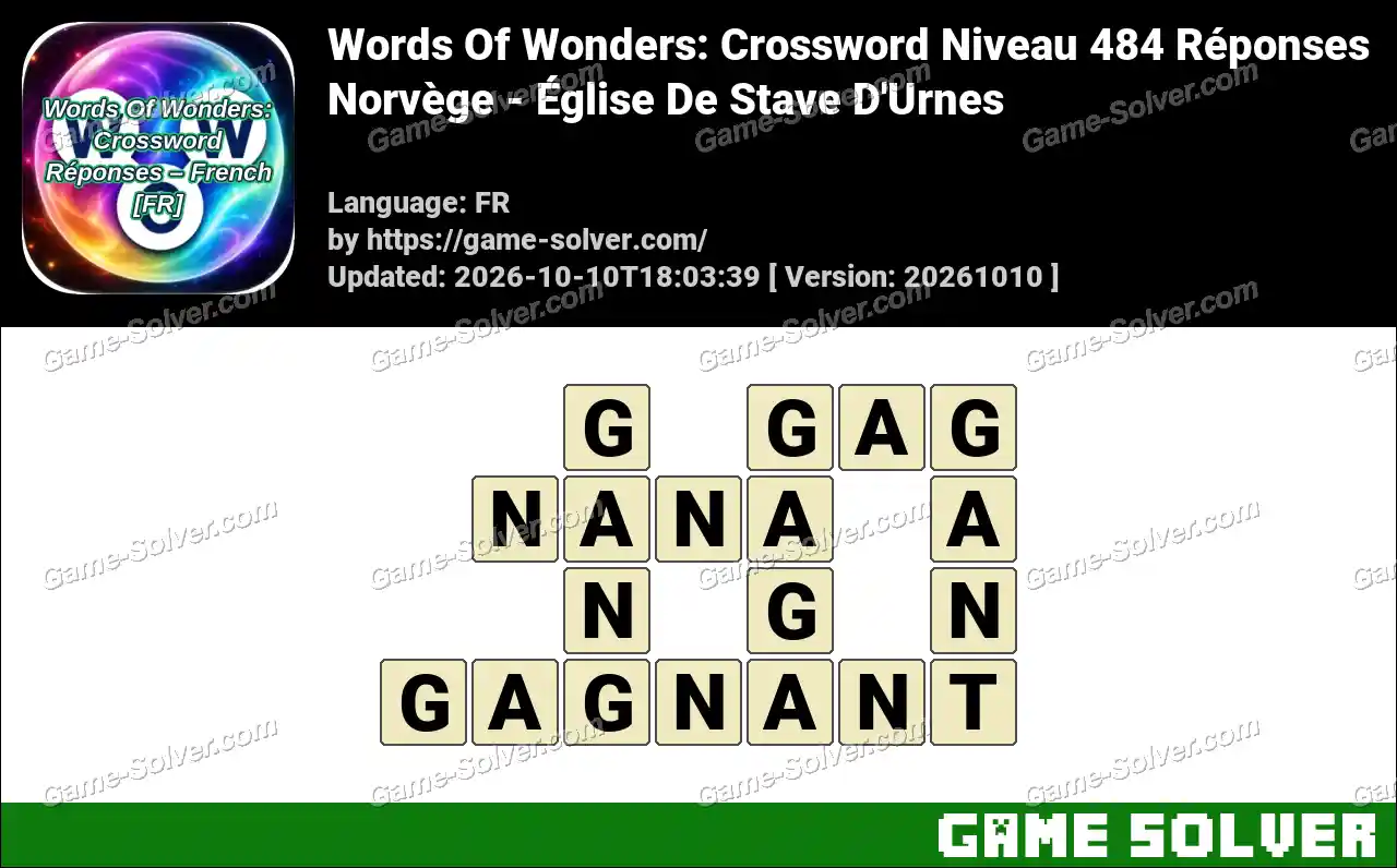 Words Of Wonders: Crossword Niveau 484 Réponses – Norvège – Église De Stave D’Urnes